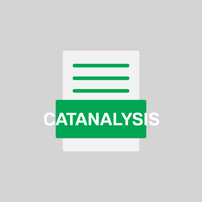 CATANALYSIS Endung