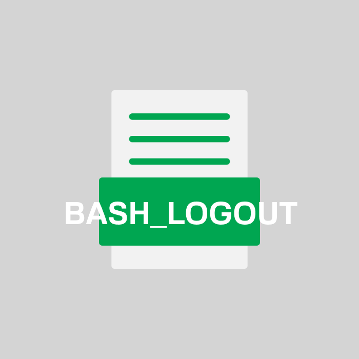 BASH_LOGOUT Endung