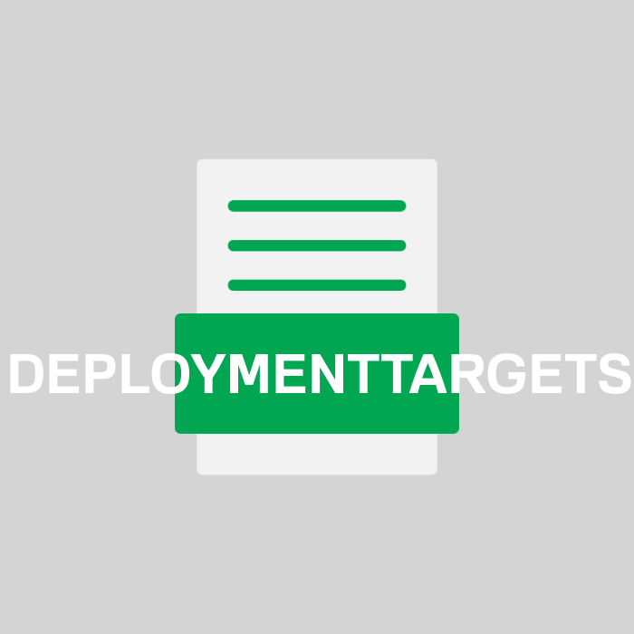 DEPLOYMENTTARGETS Endung