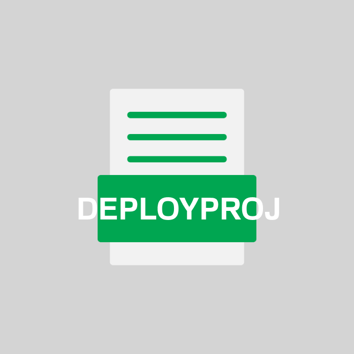 DEPLOYPROJ Endung