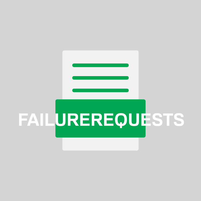 FAILUREREQUESTS Endung