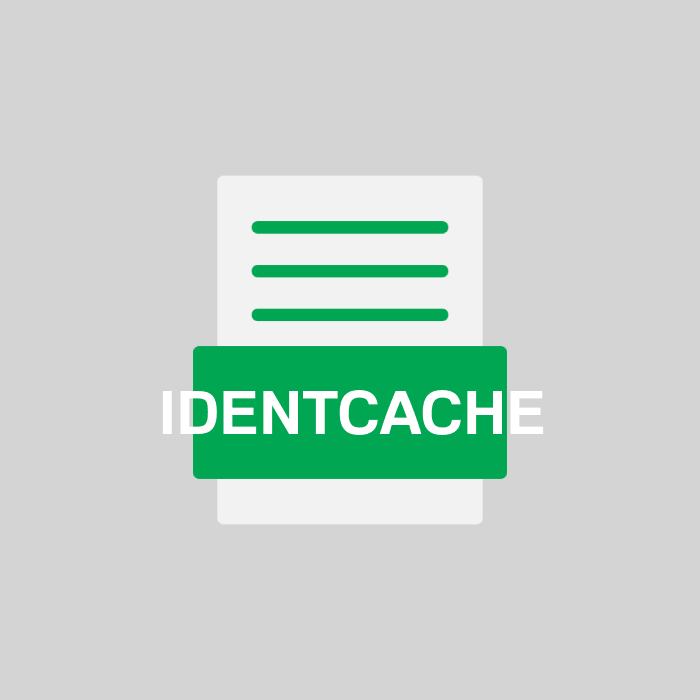 IDENTCACHE Endung