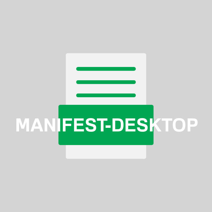 MANIFEST-DESKTOP Endung