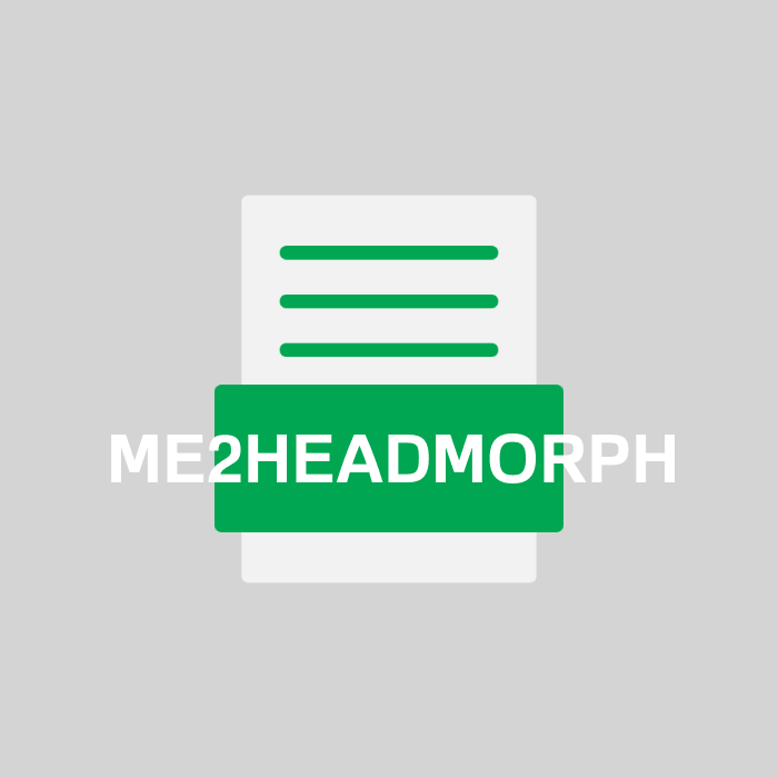 ME2HEADMORPH Endung