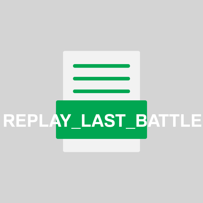 REPLAY_LAST_BATTLE Endung