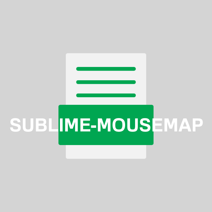 SUBLIME-MOUSEMAP Endung