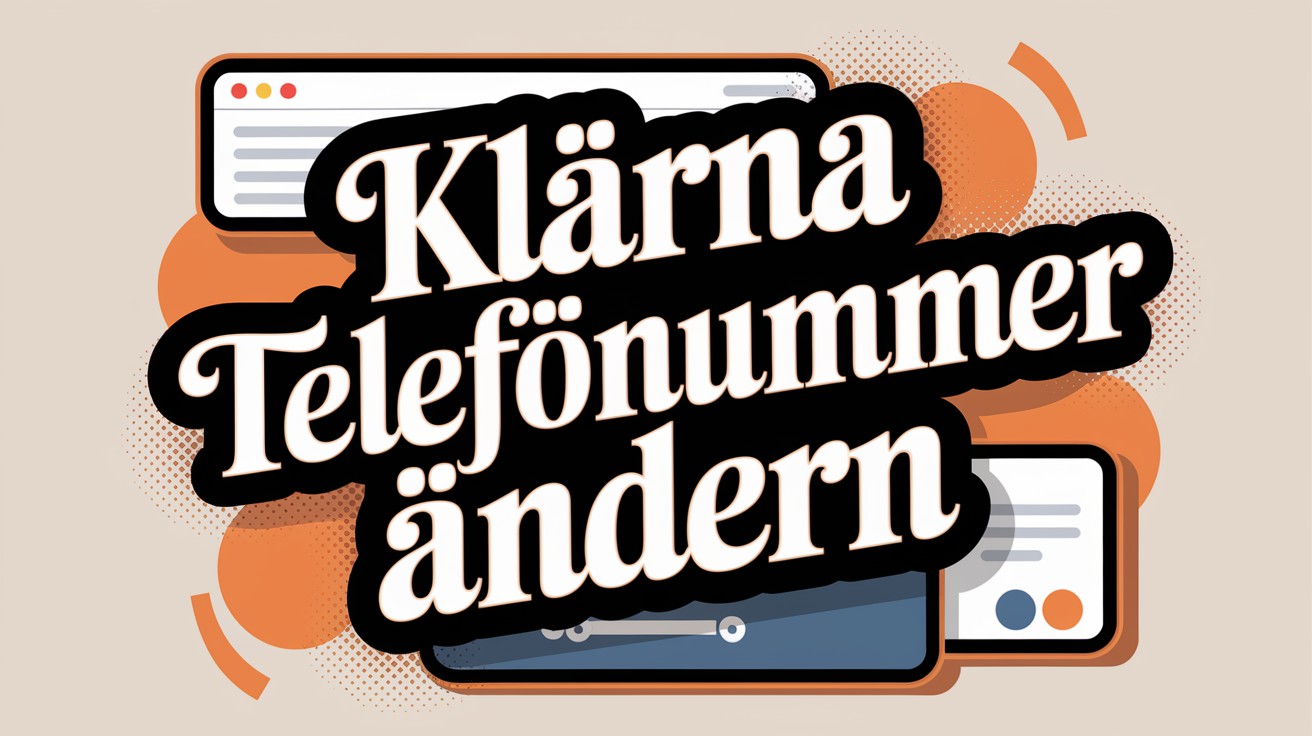 MEINE TELEFONNUMMER BEI KLARNA AENDERN